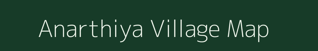 Anarthiya village map in Madhya Pradesh