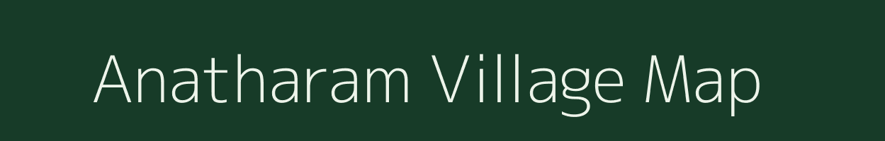 Anatharam village map in Andhra Pradesh