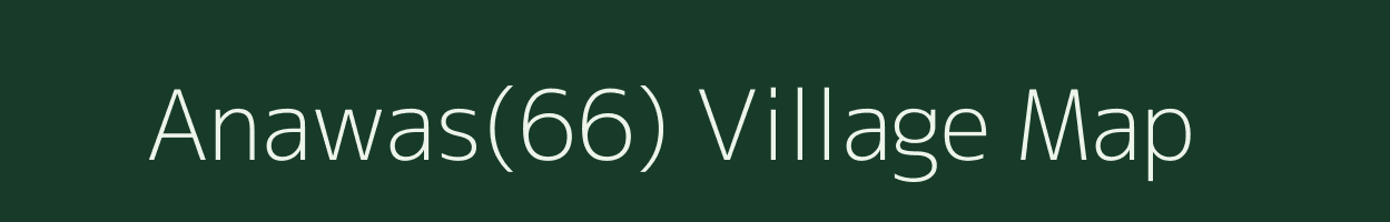 Anawas(66) village map in Haryana