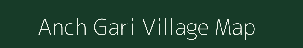 Anch Gari village map in West Bengal