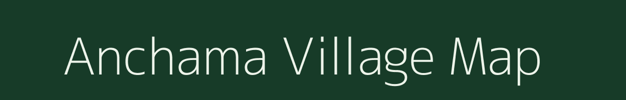 Anchama village map in Odisha