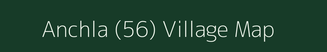 Anchla (56) village map in Haryana