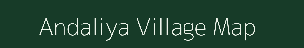 Andaliya village map in Rajasthan