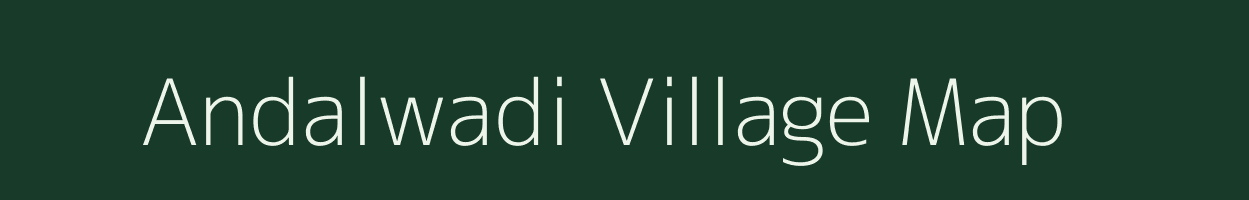 Andalwadi village map in Maharashtra