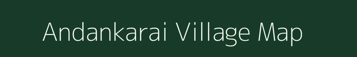 Andankarai village map in Tamil Nadu