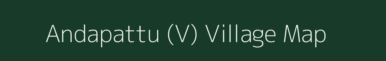 Andapattu (V) village map in Tamil Nadu