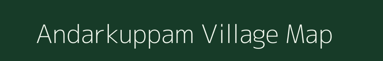 Andarkuppam village map in Tamil Nadu