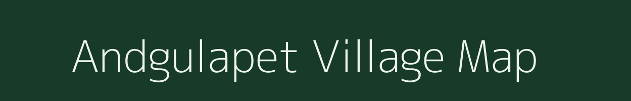 Andgulapet village map in Andhra Pradesh