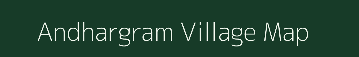 Andhargram village map in West Bengal