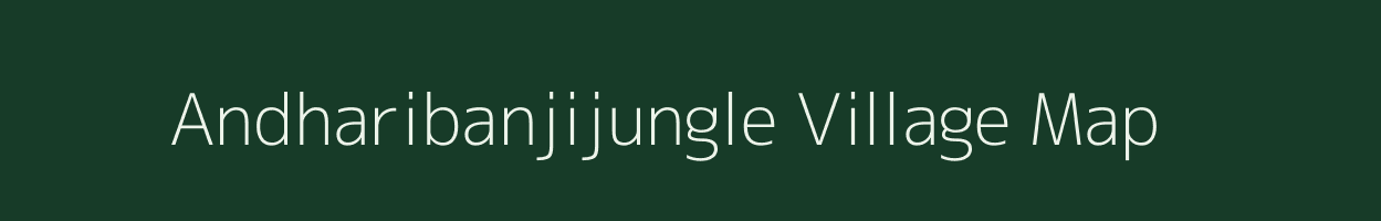 Andharibanjijungle village map in Odisha