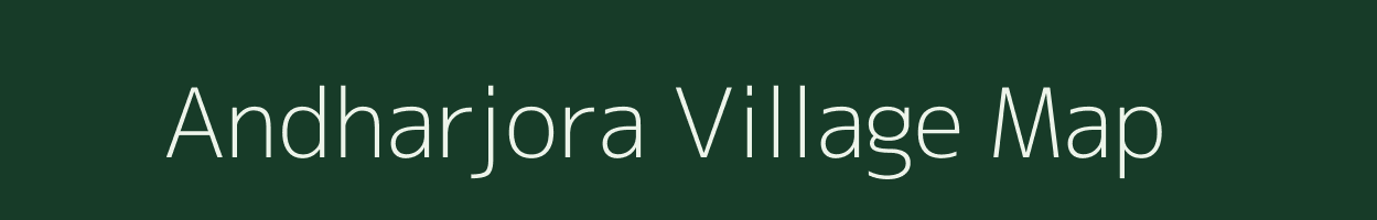 Andharjora village map in West Bengal