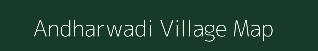 Andharwadi village map in Maharashtra