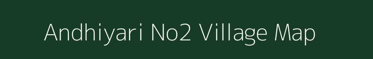 Andhiyari No2 village map in Madhya Pradesh