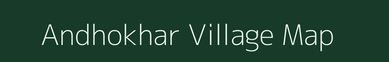 Andhokhar village map in Uttar Pradesh