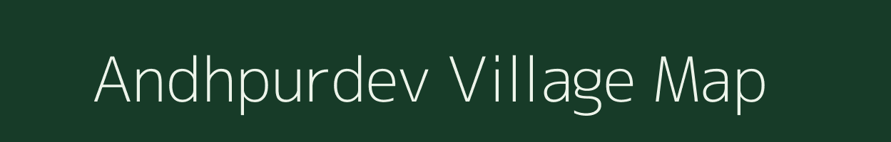 Andhpurdev village map in Uttar Pradesh