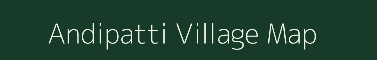 Andipatti village map in Tamil Nadu