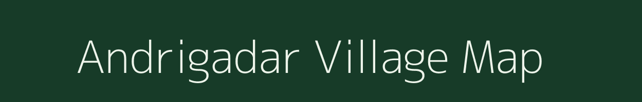 Andrigadar village map in Jharkhand