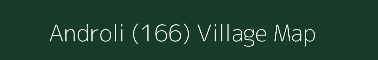 Androli (166) village map in Himachal Pradesh