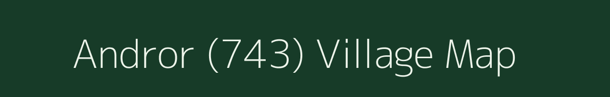 Andror (743) village map in Himachal Pradesh