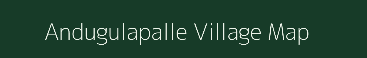 Andugulapalle village map in Andhra Pradesh