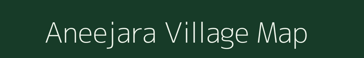 Aneejara village map in Rajasthan