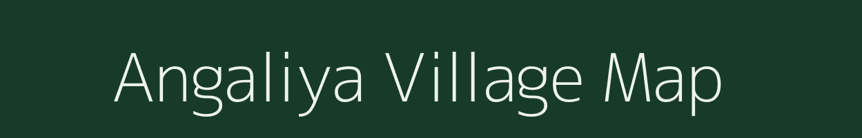 Angaliya village map in Gujarat