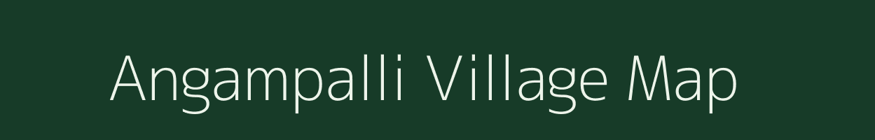 Angampalli village map in Chhattisgarh