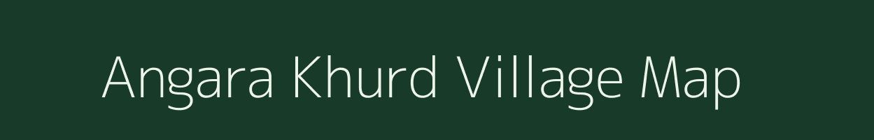 Angara Khurd village map in Jharkhand