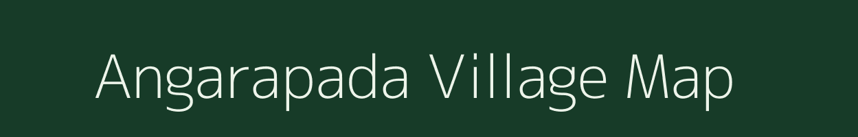 Angarapada village map in Odisha