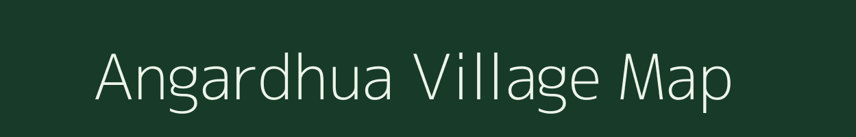 Angardhua village map in Assam