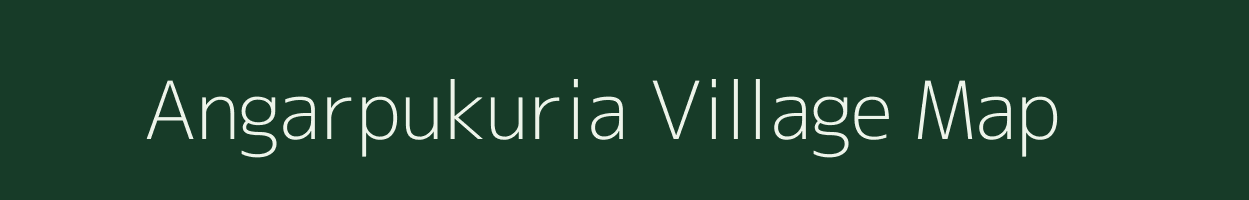 Angarpukuria village map in West Bengal