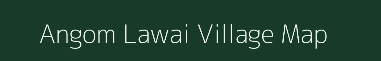 Angom Lawai village map in Manipur