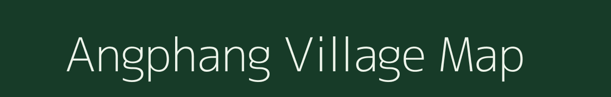 Angphang village map in Nagaland