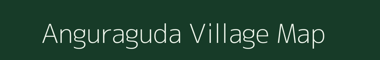 Anguraguda village map in Odisha