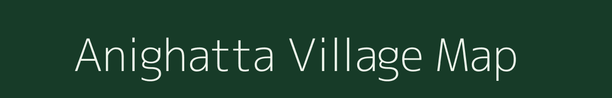 Anighatta village map in Karnataka