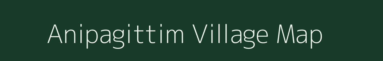 Anipagittim village map in Meghalaya