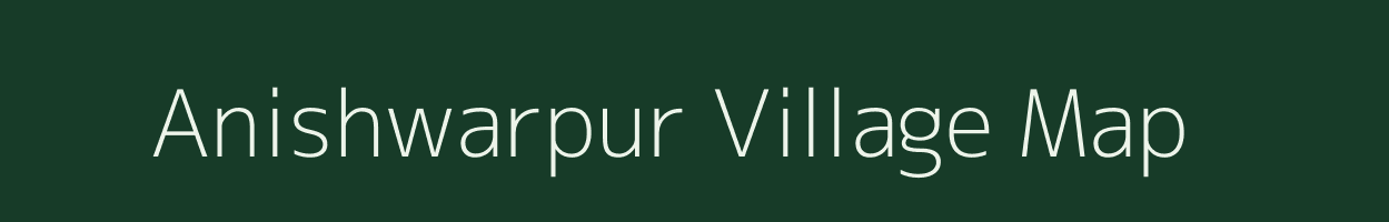 Anishwarpur village map in Jharkhand