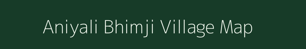 Aniyali Bhimji village map in Gujarat