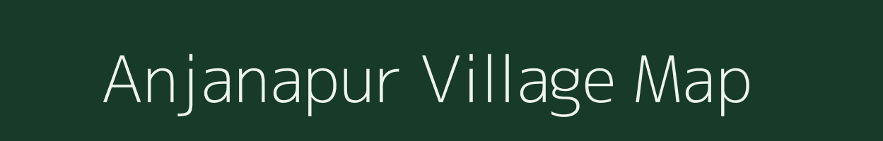 Anjanapur village map in Maharashtra