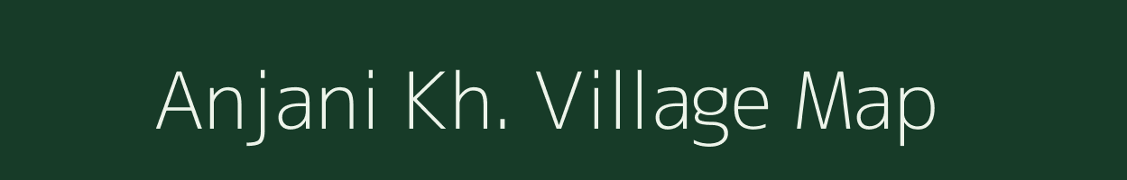 Anjani Kh. village map in Maharashtra