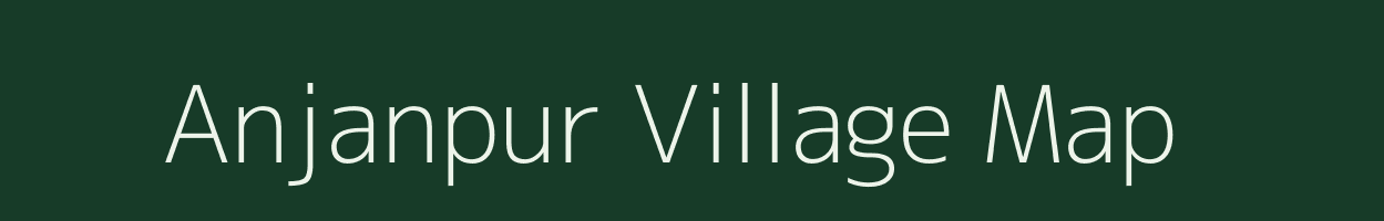 Anjanpur village map in Maharashtra