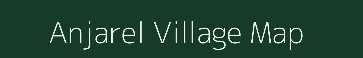 Anjarel village map in Chhattisgarh