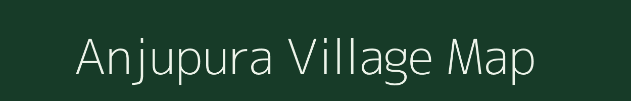 Anjupura village map in Uttar Pradesh