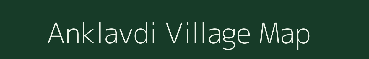 Anklavdi village map in Gujarat