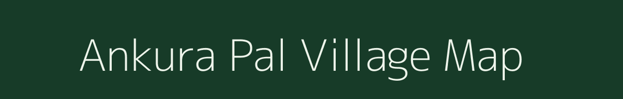 Ankura Pal village map in Odisha