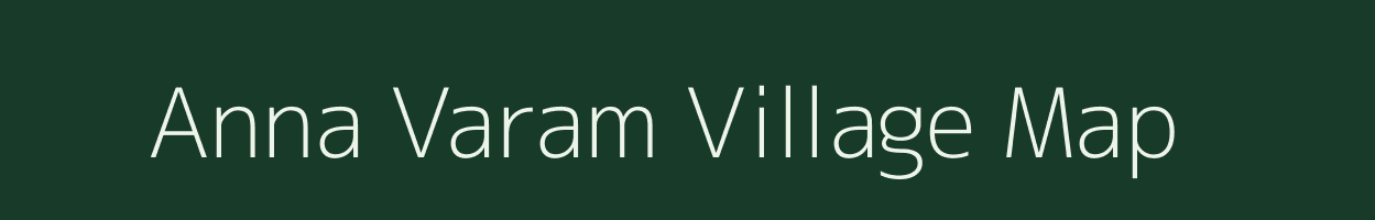 Anna Varam village map in Andhra Pradesh
