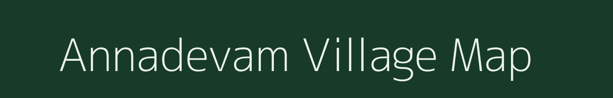 Annadevam village map in Andhra Pradesh