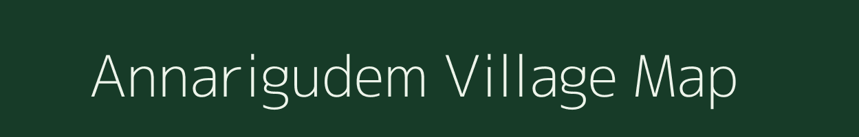 Annarigudem village map in Andhra Pradesh