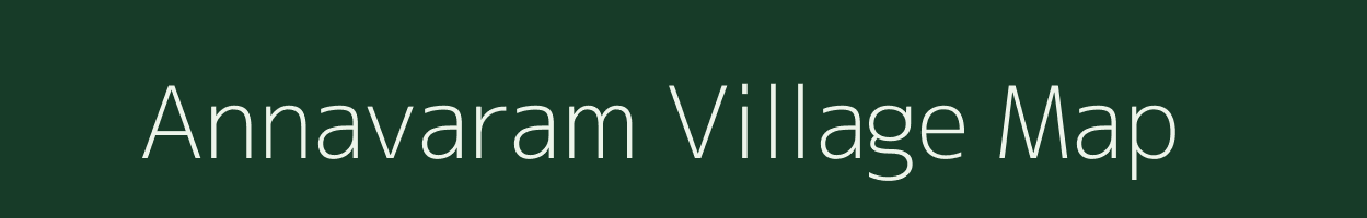 Annavaram village map in Andhra Pradesh