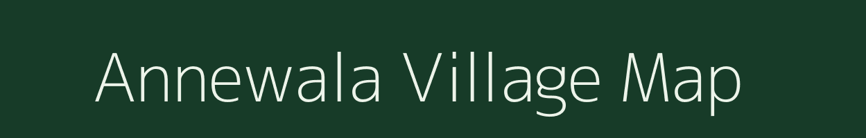 Annewala village map in Rajasthan